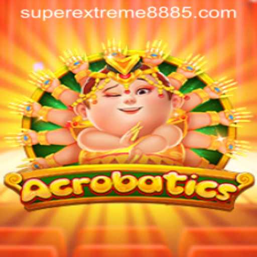 Acrobatics: An Exciting Journey into the World of SUPER EXTREME 888