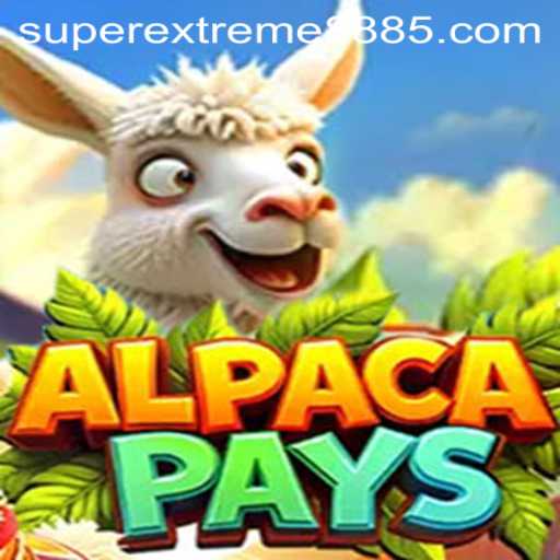 Exploring the Excitement of AlpacaPays: The Ultimate SUPER EXTREME 888 Experience