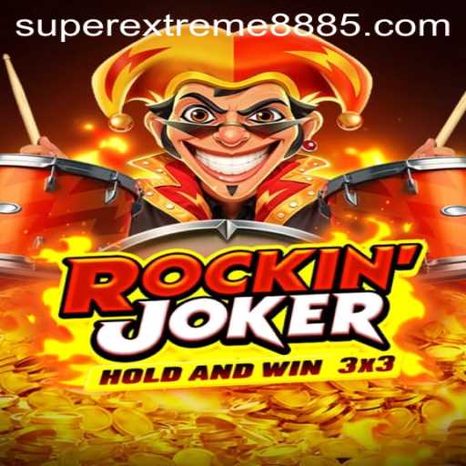 RockinJoker: A Dive into SUPER EXTREME 888
